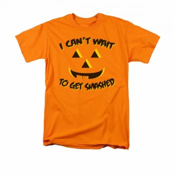 Halloween Shirt Get Smashed Orange T-Shirt