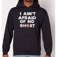 Ain't Afraid of No Ghost Hoodie - Ghostbusters