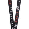 What Are You Afraid Of Lanyard - It