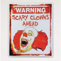 19 Inch Scary Clown Warning Sign - Decorations